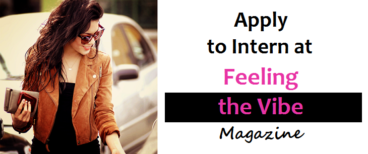 Internship at Feeling the Vibe Magazine