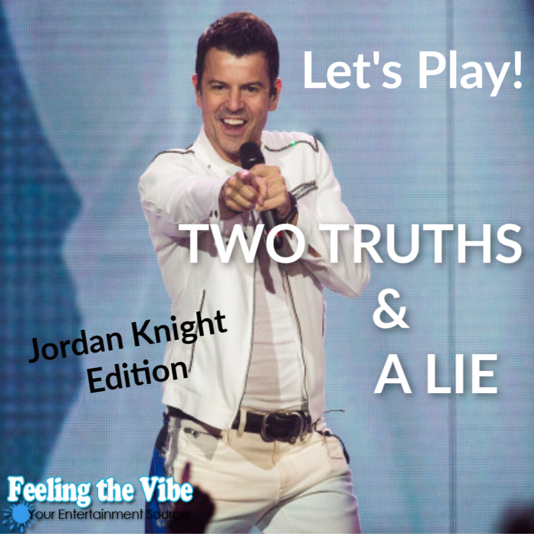 2 Truths and a Lie NKOTB Game