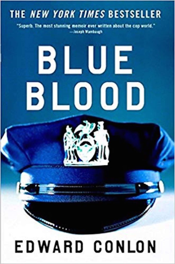 'Blue Blood' by Edward Conlon
