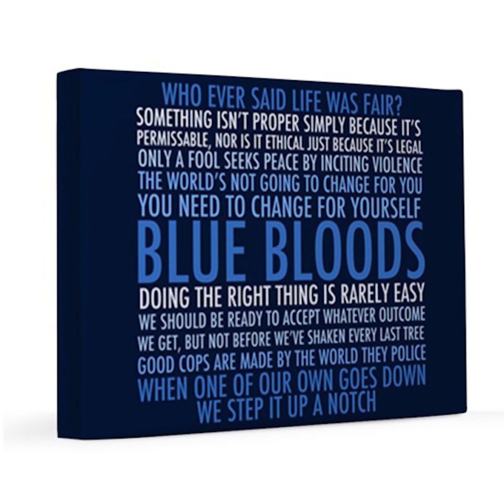 'Blue Bloods' Quotes, Canvas Print