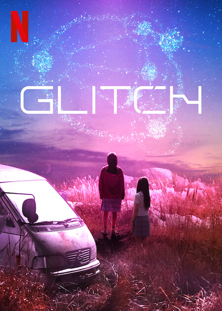 Glitch on Netflix