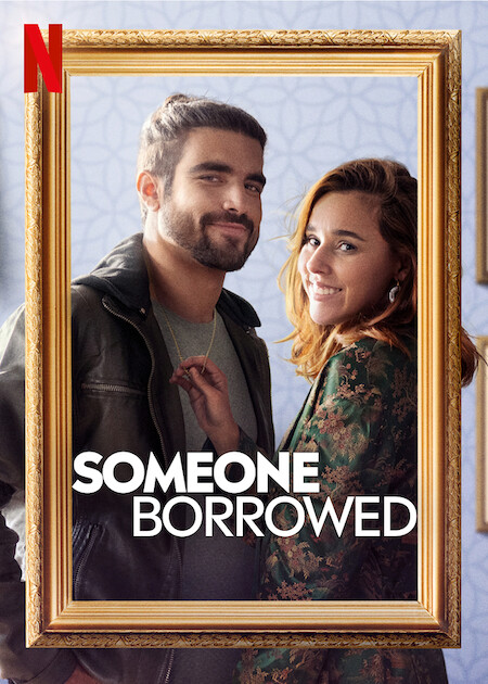 Someone Borrowed on Netflix